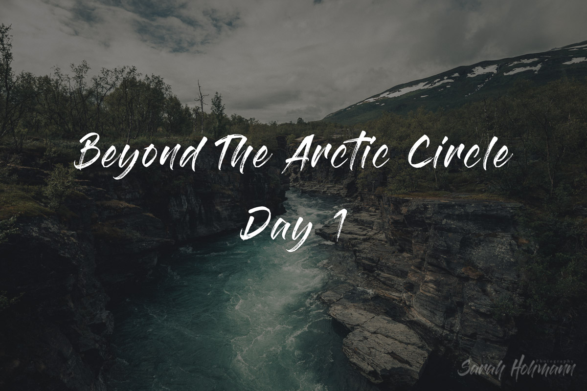 A title image for the stories and adventures I experienced on my second day in the Abisko National Park